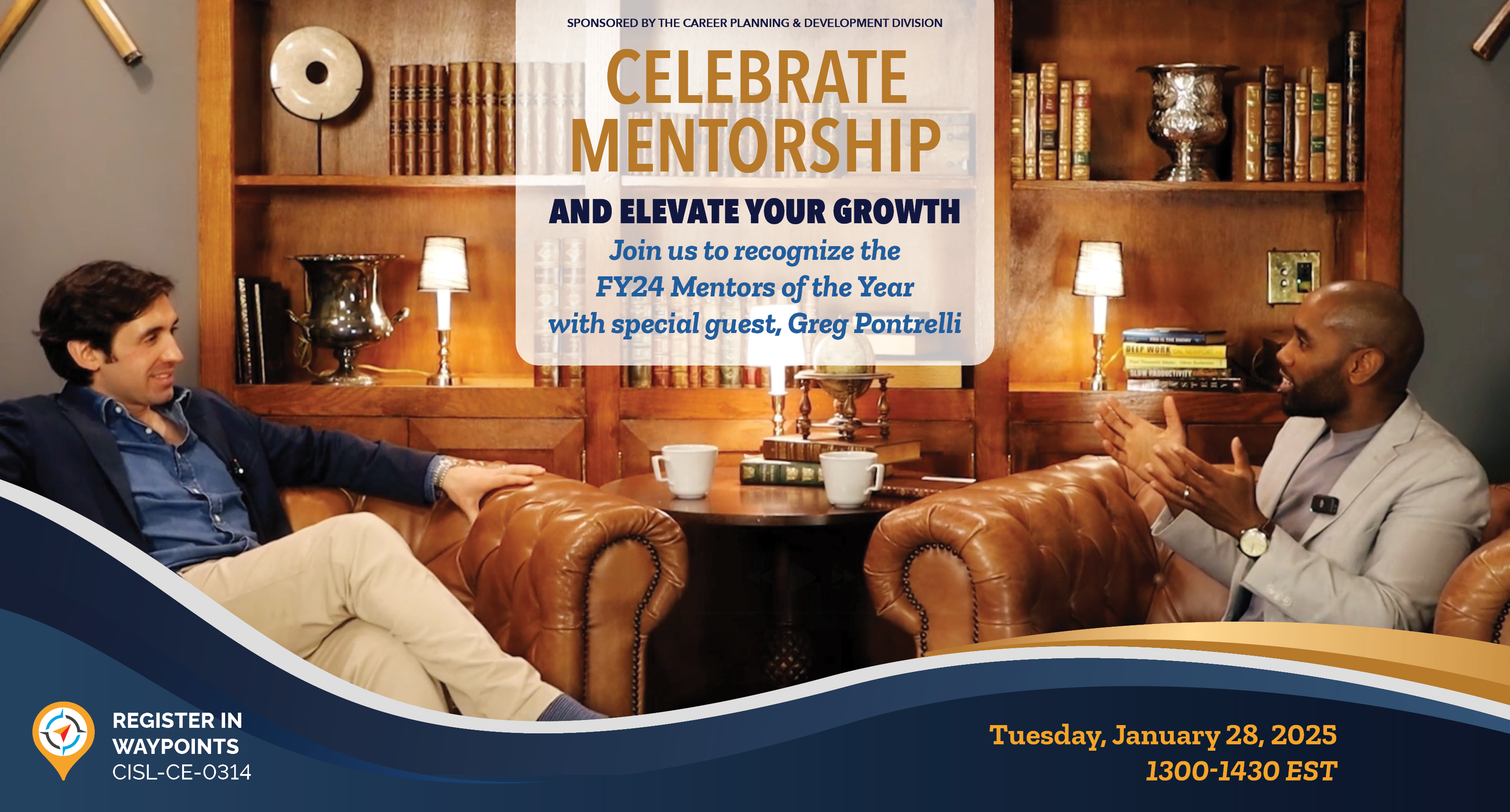 celebrate mentorship and elevate your growth. join us to recognize the fy24 mentors of the year with special guest Greg Pontrelli