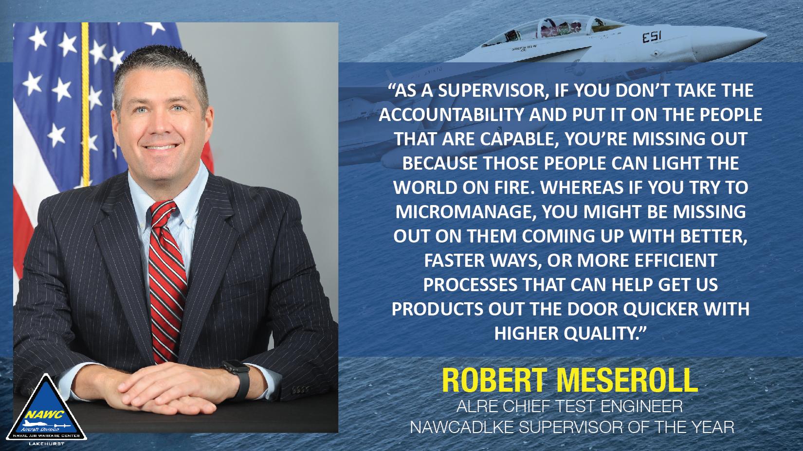 Robert Meseroll, NAWCAD Lakehurst's Supervisor of the Year