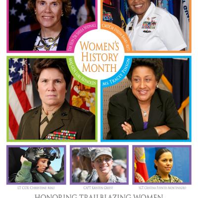 Women’s History Month “Honoring Trailblazing Women Who Have Paved the Way for Future Generations.” The Department of Defense (DoD) Women’s History Month poster pictured, is the second in a series of posters commemorating the 75th Anniversary of World War II. 